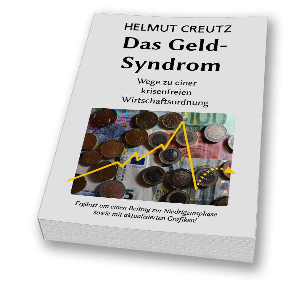 HELMUT CREUTZ: „DAS GELD-SYNDROM“