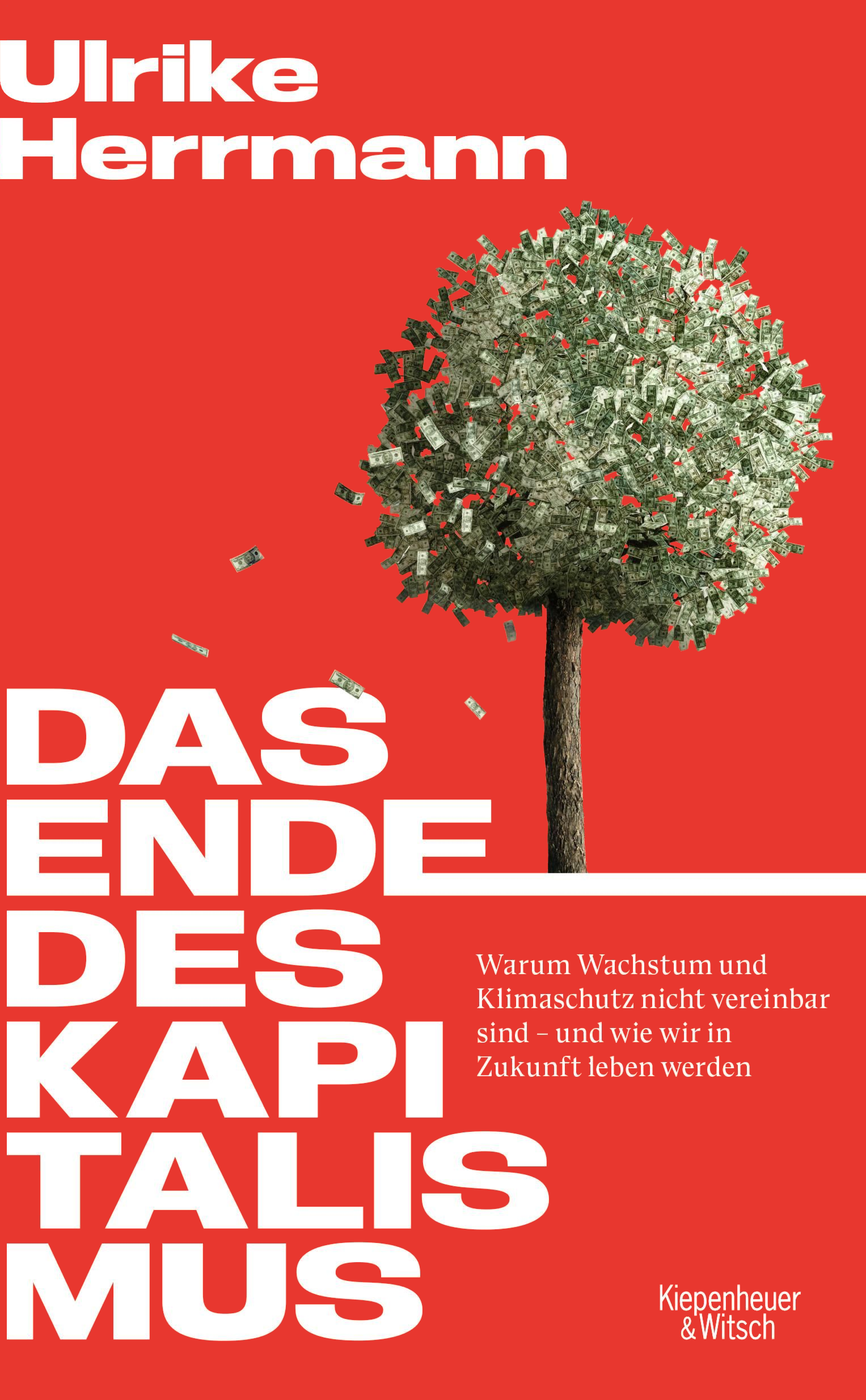 Ulrike Herrmann - Das Ende des Kapitalismus
