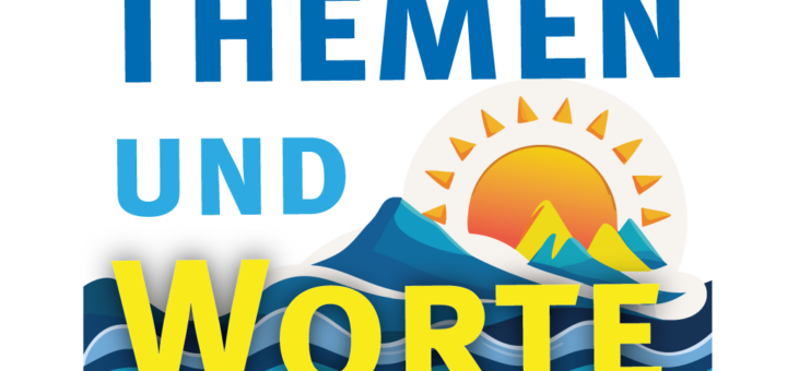 Themen und Worte