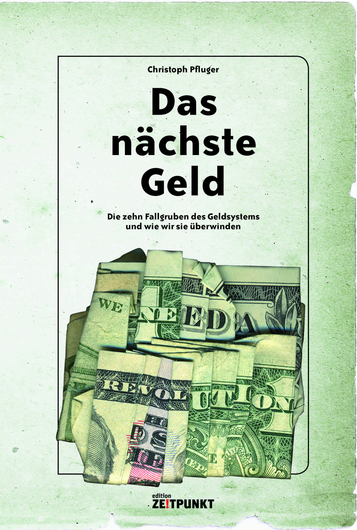 Das nächste Geld