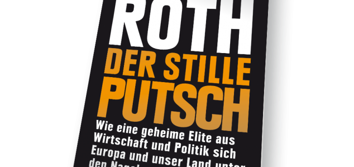 Jürgen Roth - Der stille Putsch